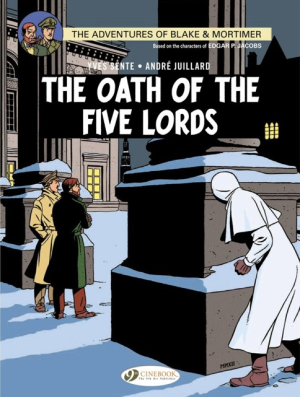 Blake & Mortimer Vol. 18: The Oath of the Five Lords - Yves Sente