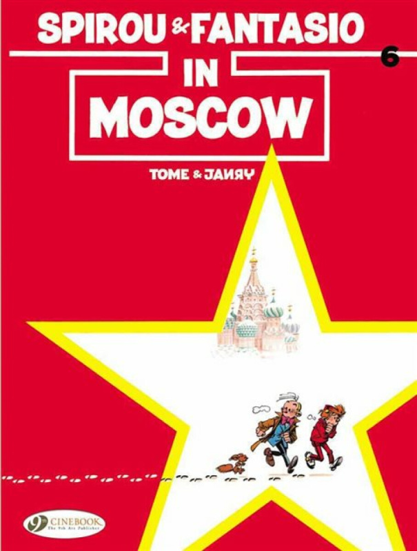 Spirou & Fantasio Vol. 6: Spirou & Fantasio in Moscow - André Franquin