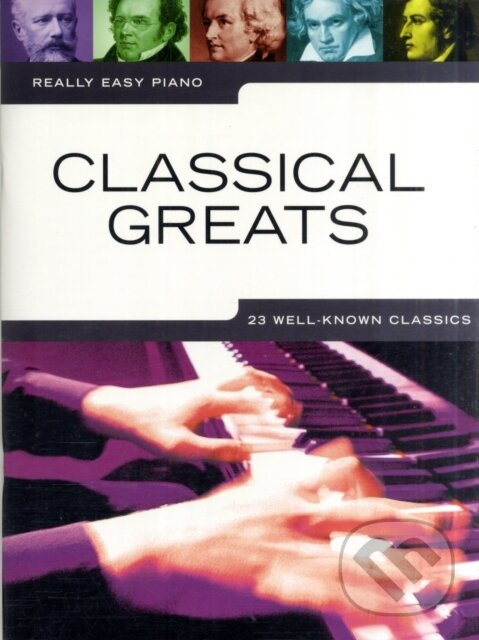 Really Easy Piano (Classical Greats) - Birgit Kaltenthaler