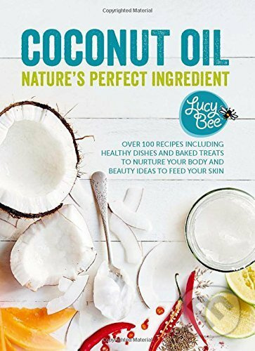 Coconut Oil - Nature's Perfect Ingredient - Lucy Bee - kniha z kategorie Kuchařky