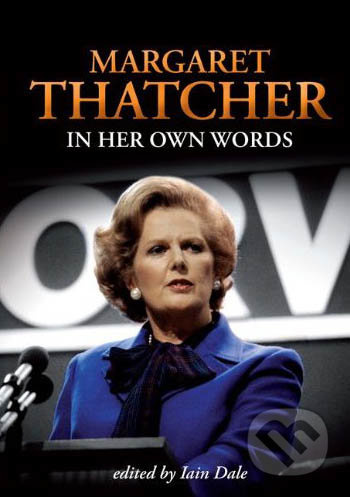 In Her Own Words - Margaret Thatcher - kniha z kategorie Beletrie