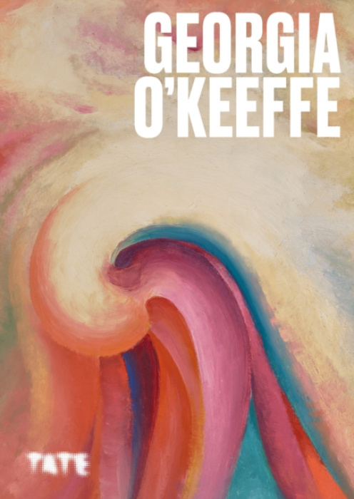 Tate Publishing Artists Series: Georgia O'Keeffe - Barton, Genevieve (Assistant Curator, Tate Modern)