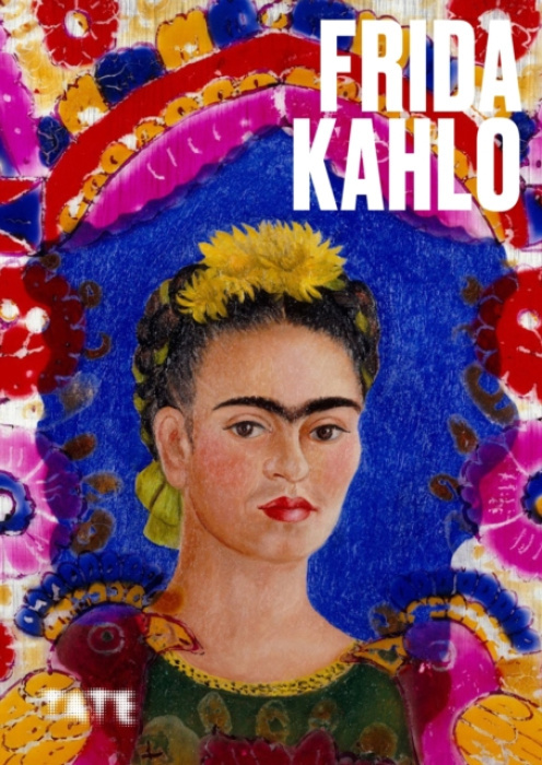 Tate Publishing Artists Series: Frida Kahlo - Garcia-Velasco, Beatriz