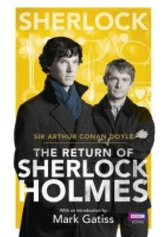 Sherlock: The Return of Sherlock Holmes Ebury Publishing