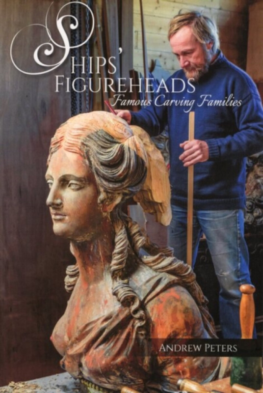 Ships’ Figureheads - Andrew Peters