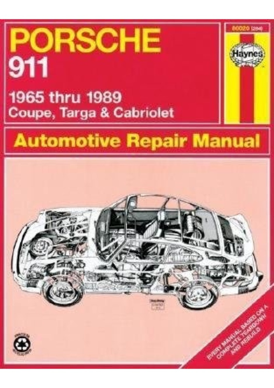 Porsche 911 (1965-1989) for Coupe, Targa a Cabriolet Haynes Repair Manual (USA) Haynes Manuals Inc