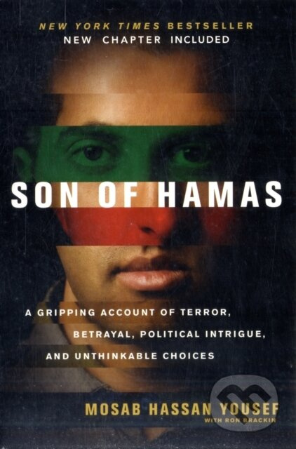 Son of Hamas (A Gripping Account of Terror, Betrayal, Political Intrigue and Unthinkable Choices) - kniha z kategorie Autobiografie