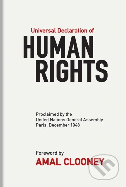 Universal Declaration of Human Rights (Proclaimed by the United Nations General Assembly, Paris, December 1948) - kniha z kategorie Humanitní a…