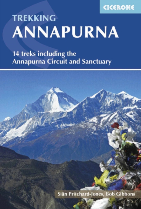 Annapurna, 14 treks including the Annapurna Circuit and Sanctuary Cicerone Press