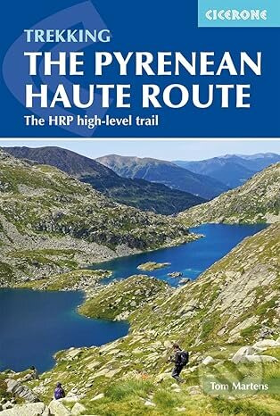 The Pyrenean Haute Route (The HRP high-level trail) - kniha z kategorie Odborné a naučné