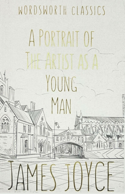 A Portrait of the Artist as a Young Man - James Joyce