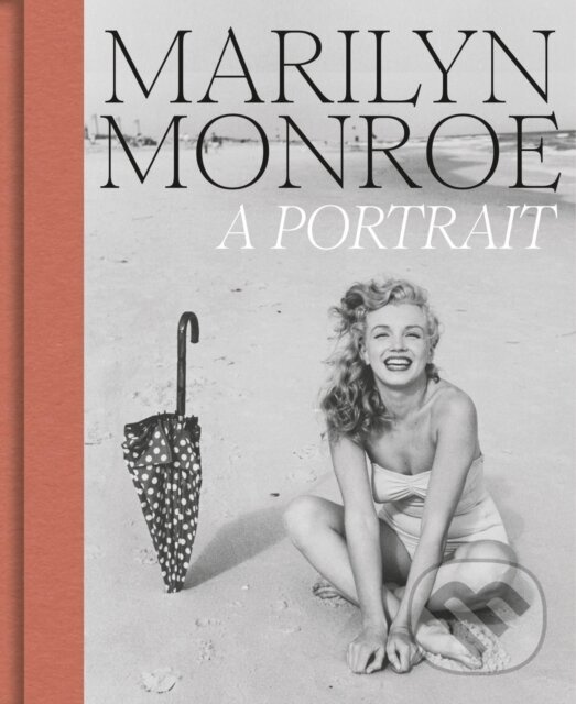 Marilyn Monroe: A Portrait - Rosie (Ed) Broadley