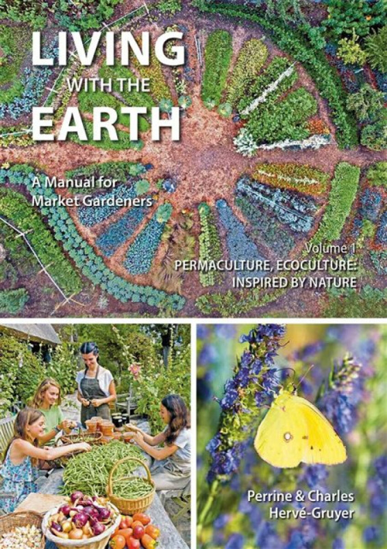 Living with the Earth, Volume 1 - Perrine Herve-Gruyer, Charles Herve-Gruyer