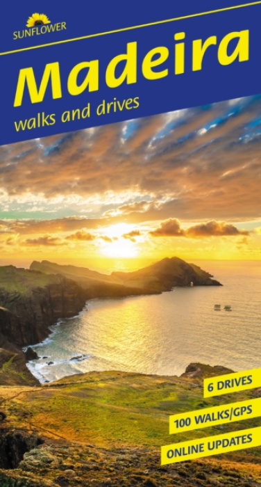 Sunflower Books Madeira Sunflower Walking Guide - Underwood, John a Underwood, Pat