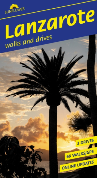 Sunflower Books Lanzarote Sunflower Walking Guide - Rochford, Noel