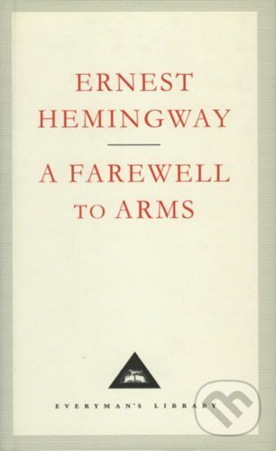 Farewell to Arms - Ernest Hemingway - kniha z kategorie Beletrie