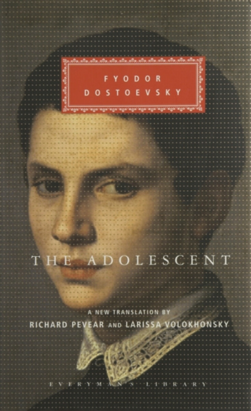 The Adolescent - Fjodor Michajlovič Dostojevskij