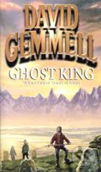 Ghost King - David Gemmell