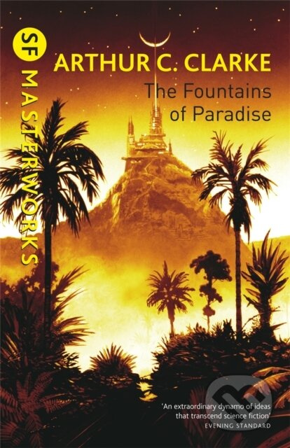 The Fountains of Paradise - Arthur C. Clarke - kniha z kategorie Sci-fi