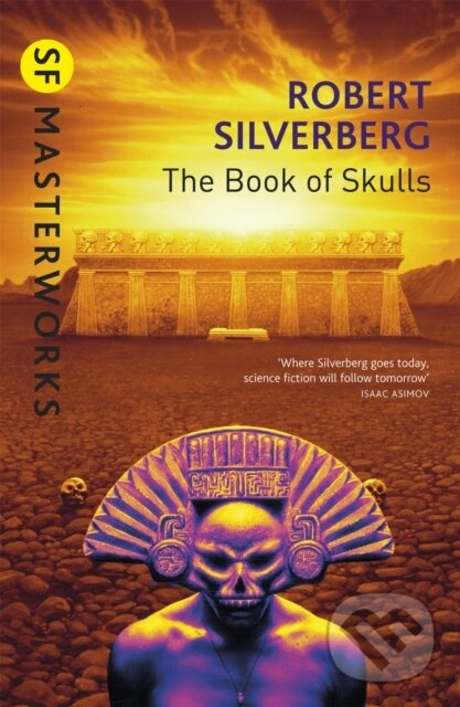 The Book Of Skulls - Robert Silverberg