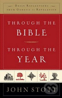 Through the Bible Through the Year - John Stott - kniha z kategorie Křesťanství