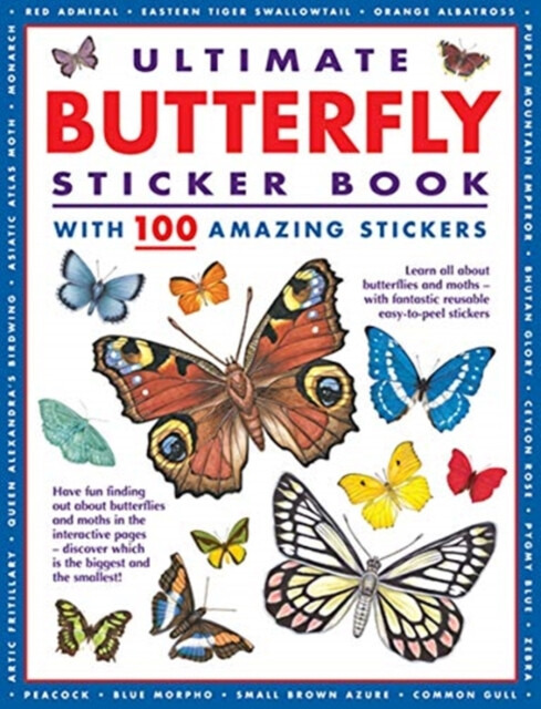 Ultimate Butterfly Sticker Book with 100 Amazing Stickers - Armadillo Books