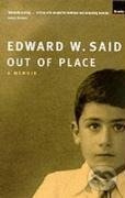 Out Of Place - Edward W. Said - kniha z kategorie Humanitní a společenské vědy