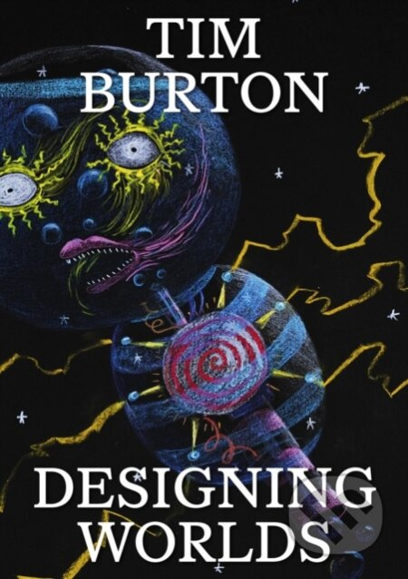 Tim Burton, Designing Worlds Design Museum