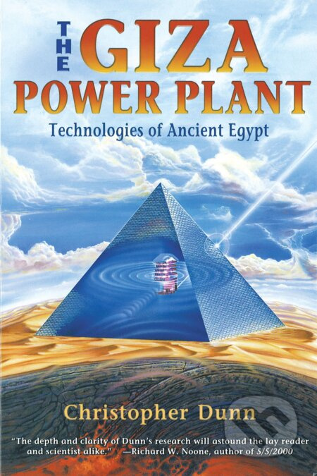 The Giza Power Plant (Technologies of Ancient Egypt) - kniha z kategorie Záhady a paranormální jevy