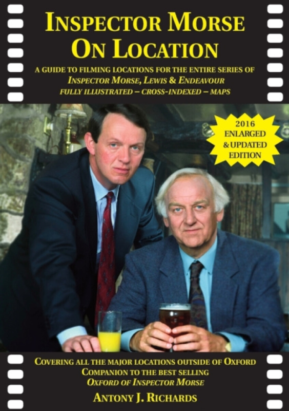 Inspector Morse on Location - Antony Richards