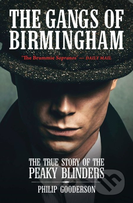 The Gangs of Birmingham - Philip Gooderson - kniha z kategorie Životopisy