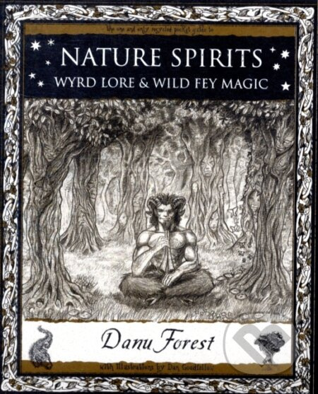 Nature Spirits: Wyrd Lore and Wild Fey Magic (Wyrd Lore and Wild Fey Magic) - kniha z kategorie Zdraví a životní styl