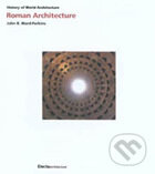 Roman Architecture - Rôzni autori (editori)