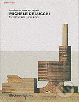 Michele De Lucchi - Rôzni autori (editori)