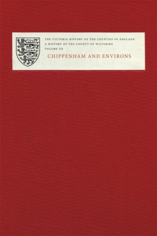 Victoria County History History of the County of Wiltshire