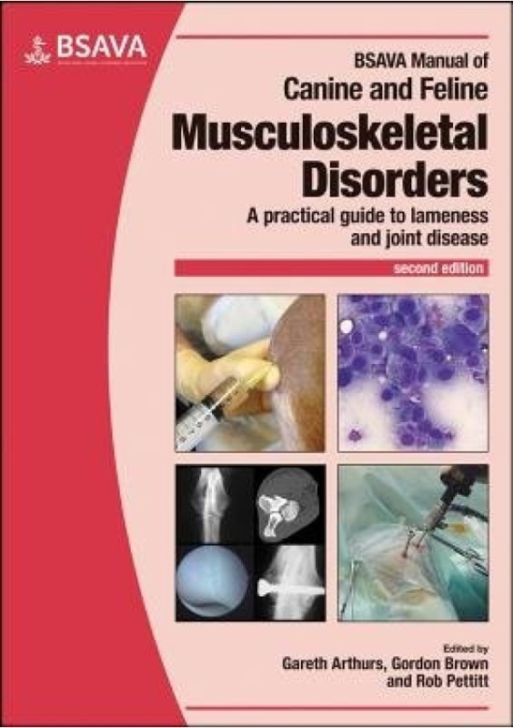 BSAVA Manual of Canine and Feline Musculoskeletal Disorders British Small Animal Veterinary Association