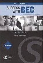 Success with BEC Preliminary Workbook with Key Summertown Publishing