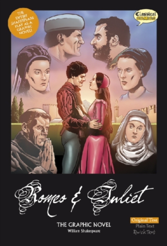 Romeo and Juliet (W. Shakespeare): The Graphic Novel (original text) Classical Comics
