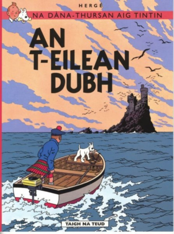 Na Sgeulachdan-Siubhail Aig Tintin: An T-Eilean Dubh - Alvar NÃºÃ±ez Cabeza de Vaca