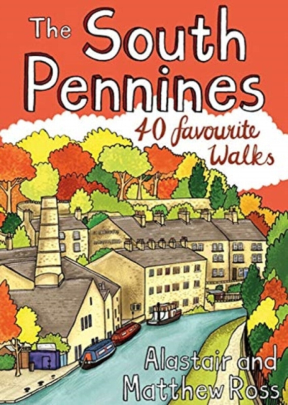 The South Pennines - Alastair Ross, Matthew Ross