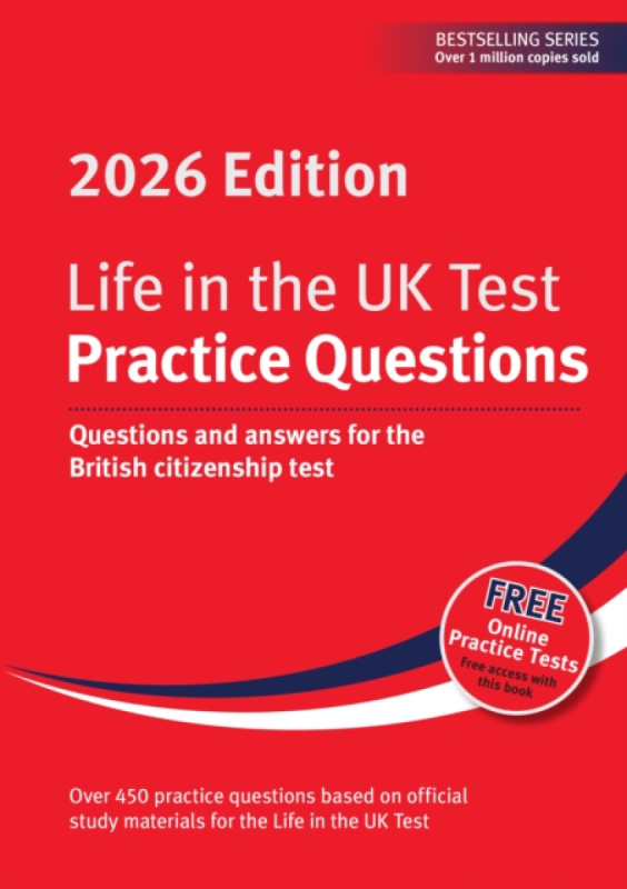 Life In The Uk Test Practice Questions - Alastair Smith, Henry Dillon