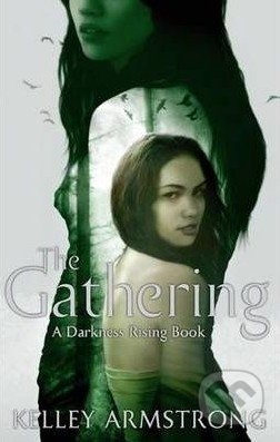 The Gathering - Kelley Armstrong - kniha z kategorie Fantasy