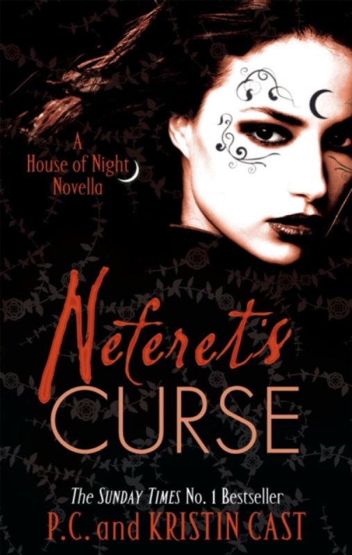 Neferet's Curse - P.C. Cast, Kristin Cast - kniha z kategorie Beletrie pro děti