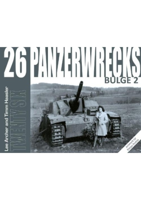 Panzerwrecks 26: Bulge 2 Panzerwrecks Limited