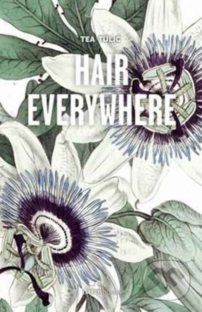 Hair Everywhere - Coral Petkovich - kniha z kategorie Společenská beletrie