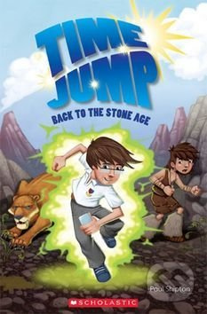 Time Jump Back to the Stone Age (Level 2) - Paul Shipton - kniha z kategorie Beletrie pro děti