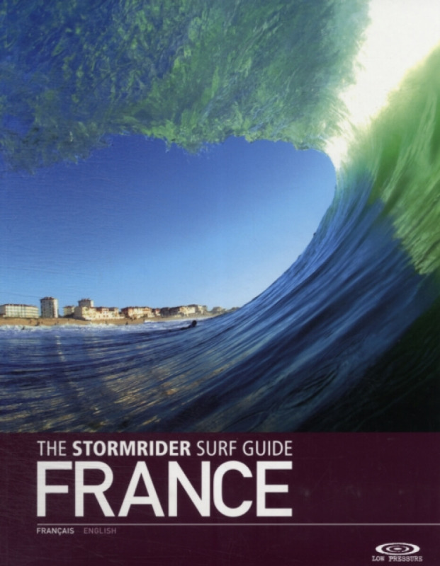 Stormrider Surf Guide France - Bruce Sutherland