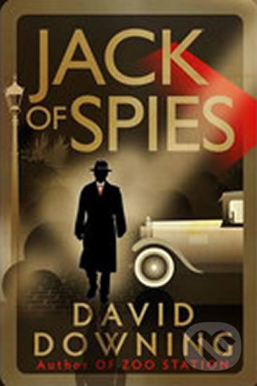 Jack of Spies - David Downing - kniha z kategorie Thrillery