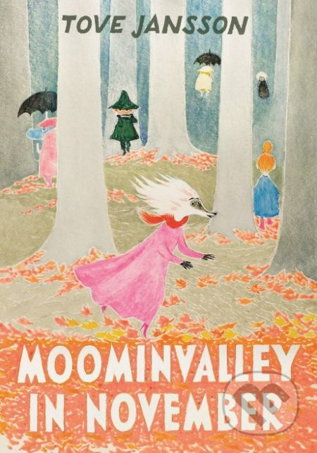 Moominvalley in November - Tove Jansson - kniha z kategorie Pro děti