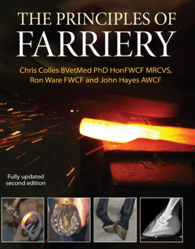 Principles of Farriery - John Hayes, Christopher Colles, Ron Ware